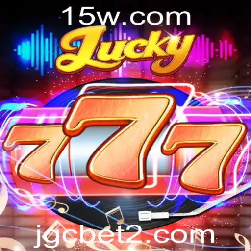 Descubra o Mundo Empolgante do Jogo 'Lucky777' com Jgcbet